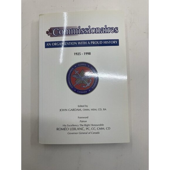 The Commissionaires History 1925–1998 PB Canada Military Memoir RARE Vtg - Picture 1 of 4